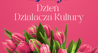 Życzenia z okazji Dnia Działacza Kultury