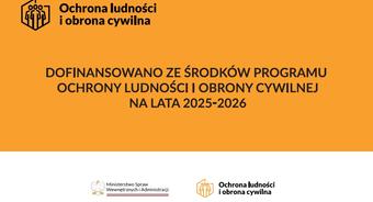 Informacja o pozyskanej dotacji w ramach Programu Ochrony Ludności i Obrony Cywilnej Województwa Mazowieckiego na 2025 rok