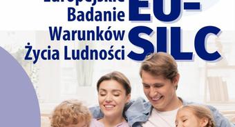 Europejskie Badanie Warunków Życia Ludności (EU-SILC) – Ważne informacje dla mieszkańców