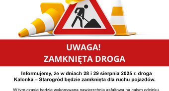 Uwaga! Zamknięta droga!