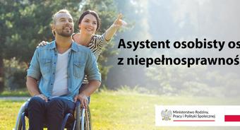Nabór wniosków do programu „Asystent osobisty osoby z niepełnosprawnością” – edycja 2026