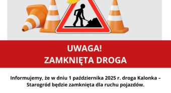 Uwaga! Zamknięta droga!